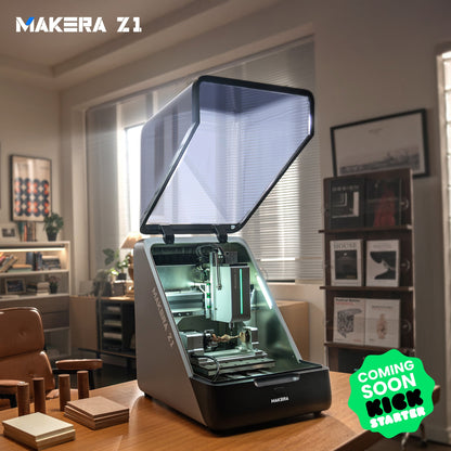 Makera Z1  Now on Kickstarter